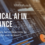Ethical Considerations in AI for Finance: Ensuring Responsible and Fair Usage